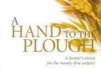 A Hand to the Plough